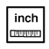 inch